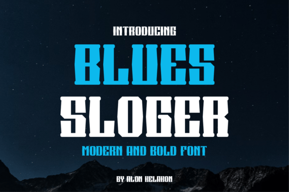 Blues Sloger: A Typeface for Thoughtful Typography