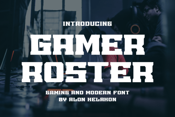 Gamer Roster Font: A Bold Typeface for a Polished Brand