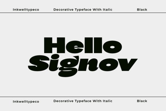 Hello Signove: A Bold, Clear Typeface for Strong Campaigns