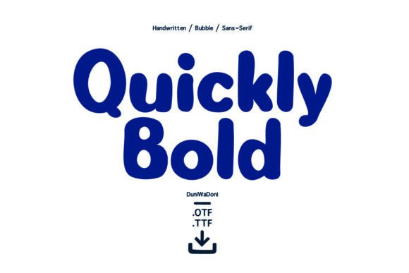 Quickly Bold: A Playful Typeface That Works for Campaigns