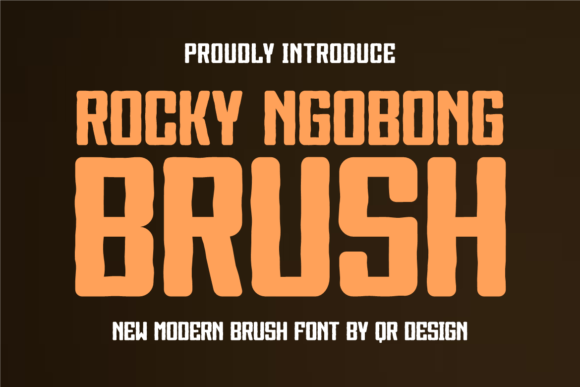 Rocky Ngobong Brush: A Display Font That Adds Warmth to Web Design